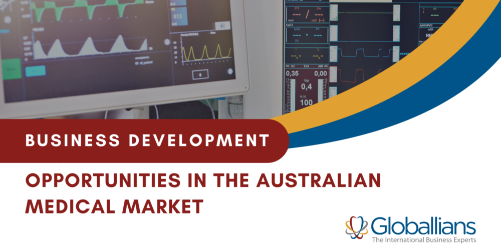 Business development: opportunities in the Australian medical market