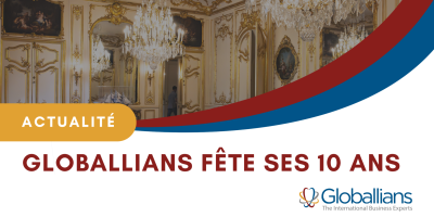 Globallians fête ses 10 ans